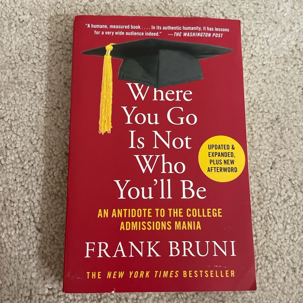 Red Book 'Where You Go Is Not Who You'll Be' by Frank Bruni